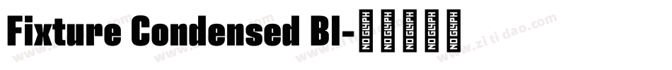 Fixture Condensed Bl字体转换
